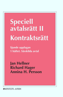 Speciell avtalsr&auml;tt II. Kontraktsr&auml;tt. 1 h&auml;ftet : S&auml;rskilda avtal