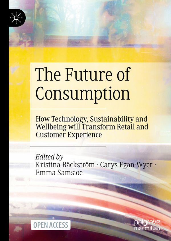 The Future of Consumption | 0:e upplagan