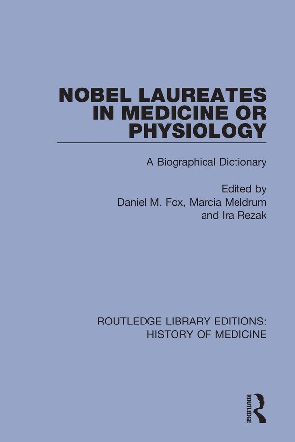 Nobel Laureates in Medicine or Physiology | 1:a upplagan