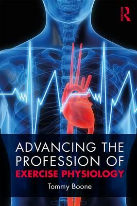 Advancing the Profession of Exercise Physiology | 1:a upplagan
