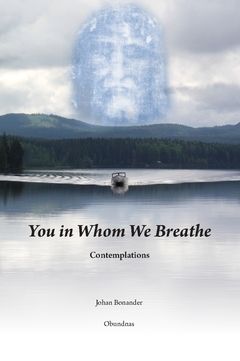 You in Whom We Breathe : Contemplations | 0:e upplagan