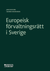 Europeisk förvaltningsrätt i Sverige
