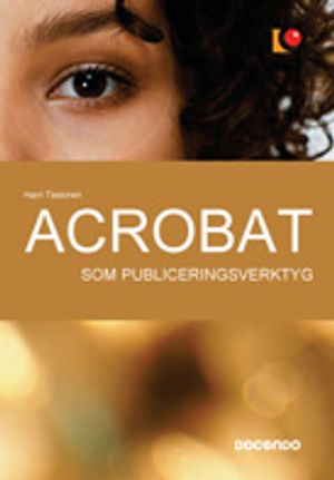 Acrobat som publiceringsverktyg | 1:a upplagan