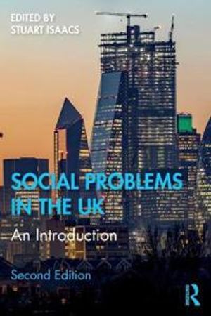 Social Problems in the UK |  2:e upplagan