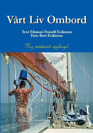 Vårt Liv Ombord | 1:a upplagan