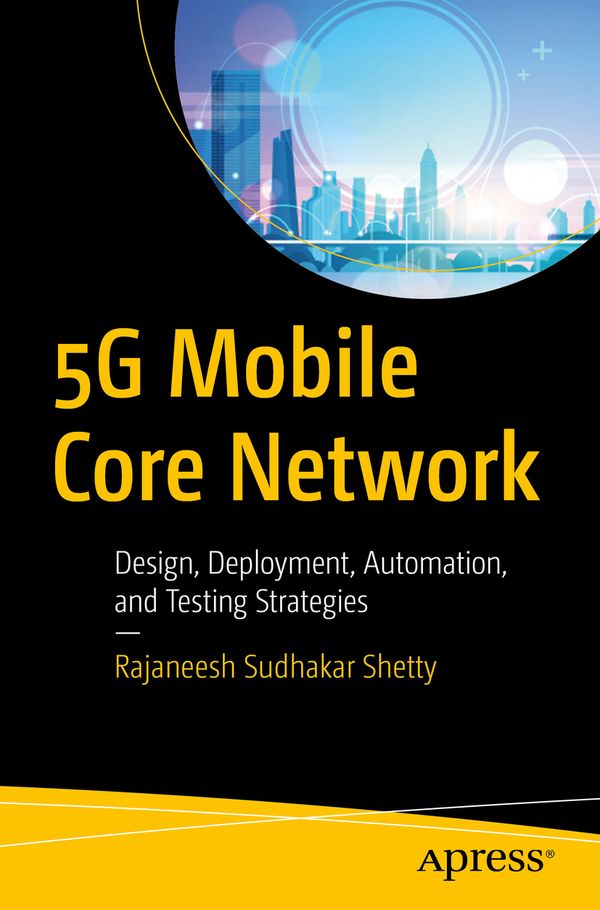 5G Mobile Core Network | 1:a upplagan