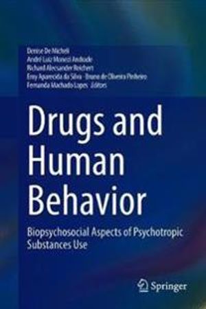 Drugs and Human Behavior | 1:a upplagan