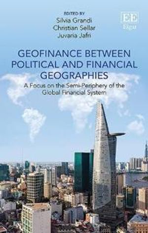 Geofinance between Political and Financial Geographies