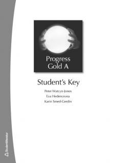 Progress Gold A - Student's Key | 2:a upplagan