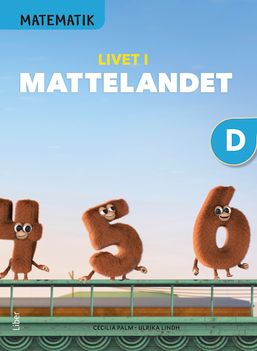 Matematik Livet i Mattelandet Grundbok D | 1:a upplagan