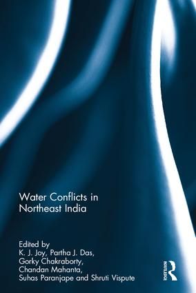 Water Conflicts in Northeast India | 1:a upplagan