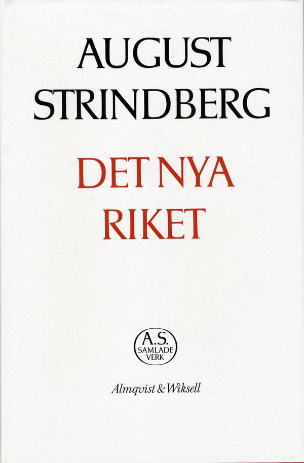 Det nya riket : skildringar från attentatens och jubelfesternas tidevarv : Nationalupplaga. 12, Det nya riket : skildringar från | 1:a upplagan