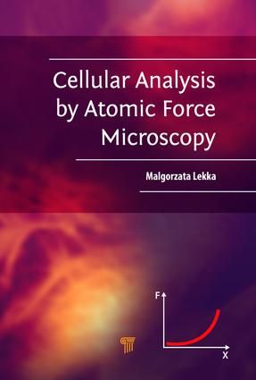 Cellular Analysis by Atomic Force Microscopy | 1:a upplagan