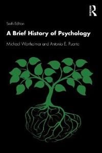 A Brief History of Psychology