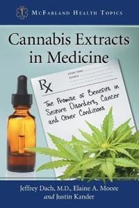 Cannabis Extracts in Medicine | 0:e upplagan