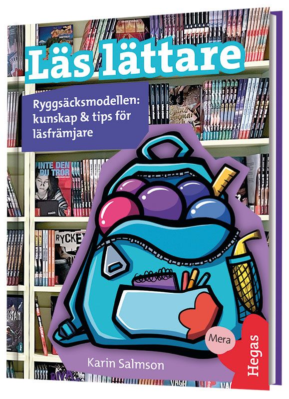 Läs lättare – Ryggsäcksmodellen – kunskap & tips för läsfrämjare | 0:e upplagan