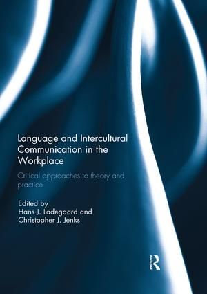Language and Intercultural Communication in the Workplace | 1:a upplagan