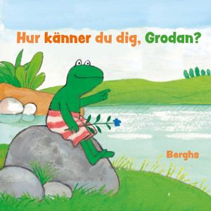 Hur känner du dig, Grodan?