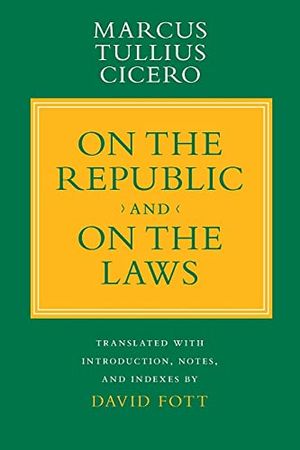 On the Republic and "On the Laws"