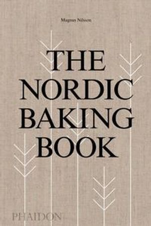 The Nordic Baking Book | 1:a upplagan