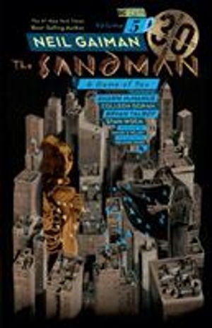 Sandman Vol. 5: A Game of You 30th Anniversary Edition