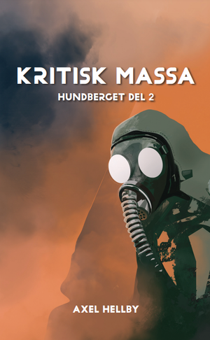 KRITISK MASSA Hundberget