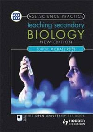 Teaching Secondary Biology |  2:e upplagan