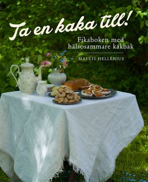 Ta en kaka till! | 1:a upplagan