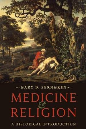 Medicine and Religion | 0:e upplagan