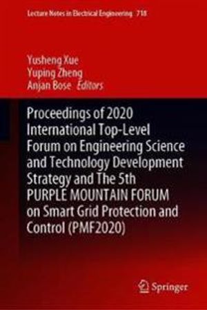 Proceedings of 2020 International Top-Level Forum on Engineering Science and Technology Development Strategy and The 5th PURPLE | 1:a upplagan