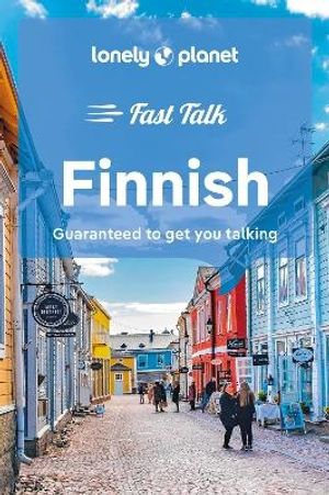 Lonely Planet Fast Talk Finnish |  2:e upplagan