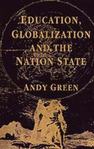 Education, Globalization and the Nation State