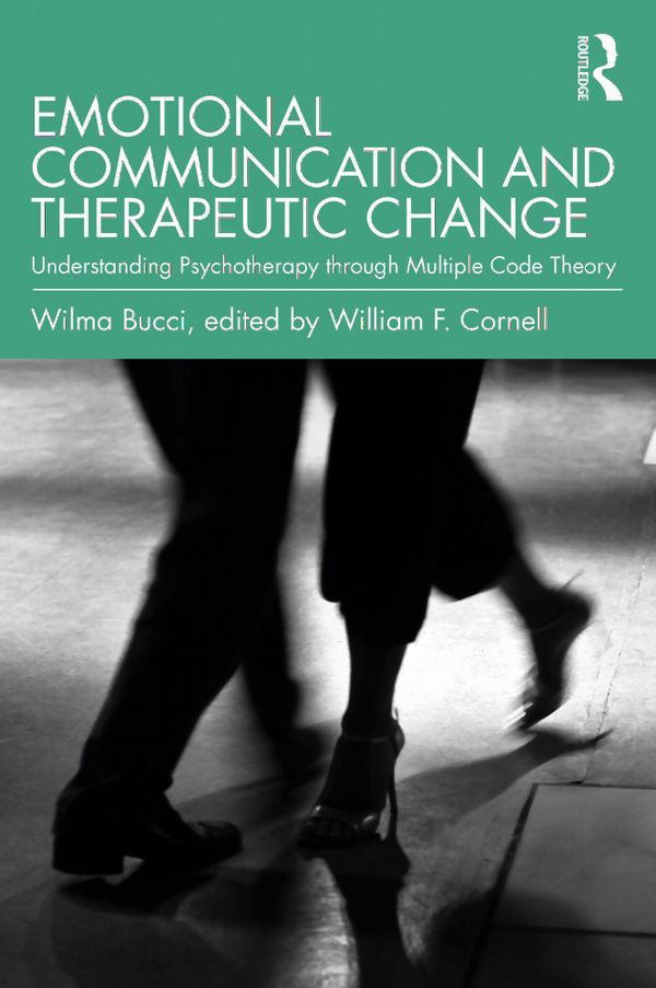 Emotional Communication and Therapeutic Change | 1:a upplagan