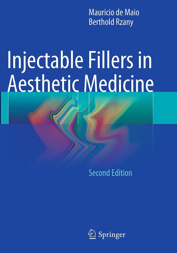 Injectable Fillers in Aesthetic Medicine | 2:a upplagan