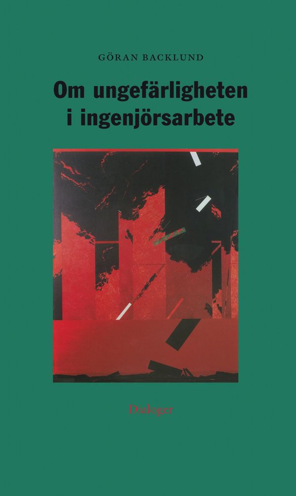 Om ungefärligheten i ingenjörsarbete | 1:a upplagan