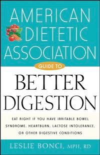 American Dietetic Association Guide to Better Digestion | 1:a upplagan