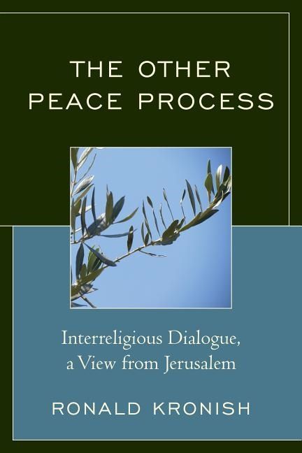 Other peace process - interreligious dialogue, a view from jerusalem | 0:e upplagan