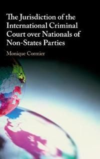 The Jurisdiction of the International Criminal Court over Nationals of Non-States Parties
