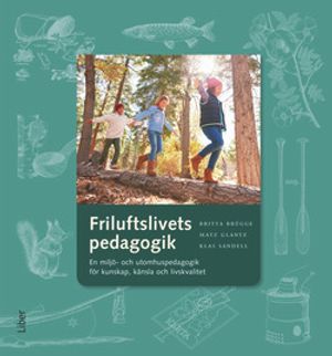 Friluftslivets pedagogik | 5:e upplagan