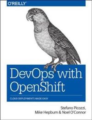 DevOps with OpenShift | 1:a upplagan