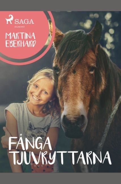 Fånga tjuvryttarna : Fånga tjuvryttarna | 0:e upplagan