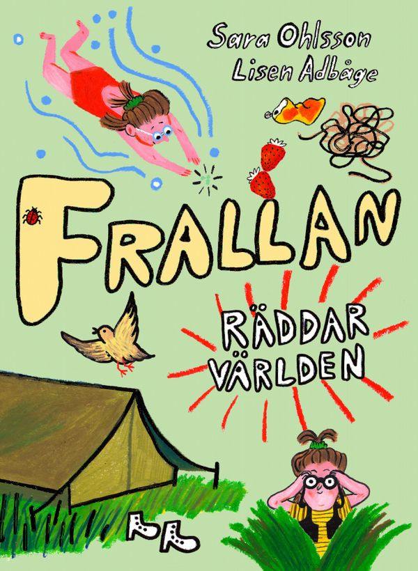 Frallan räddar världen | 1:a upplagan