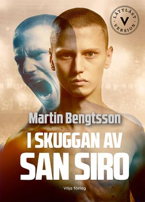 I skuggan av San Siro (lättläst) | 1:a upplagan