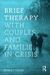 Brief Therapy With Couples and Families in Crisis
