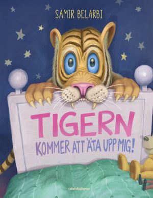 Tigern kommer att äta upp mig! | 1:a upplagan