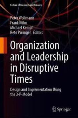 Organization and Leadership in Disruptive Times | 1:a upplagan