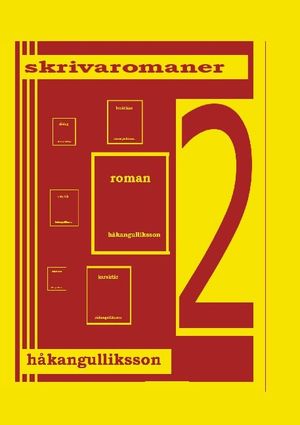 Skriva romaner : Upplaga 2 |  2:e upplagan