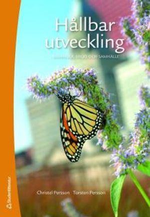 Hållbar utveckling : människa, miljö och samhälle | 1:a upplagan