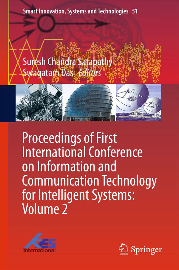Proceedings of First International Conference on Information and Communication Technology for Intelligent Systems: Volume 2 | 1:a upplagan