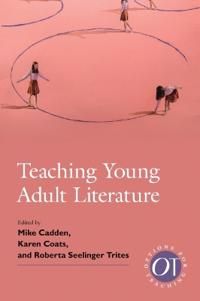 Teaching Young Adult Literature